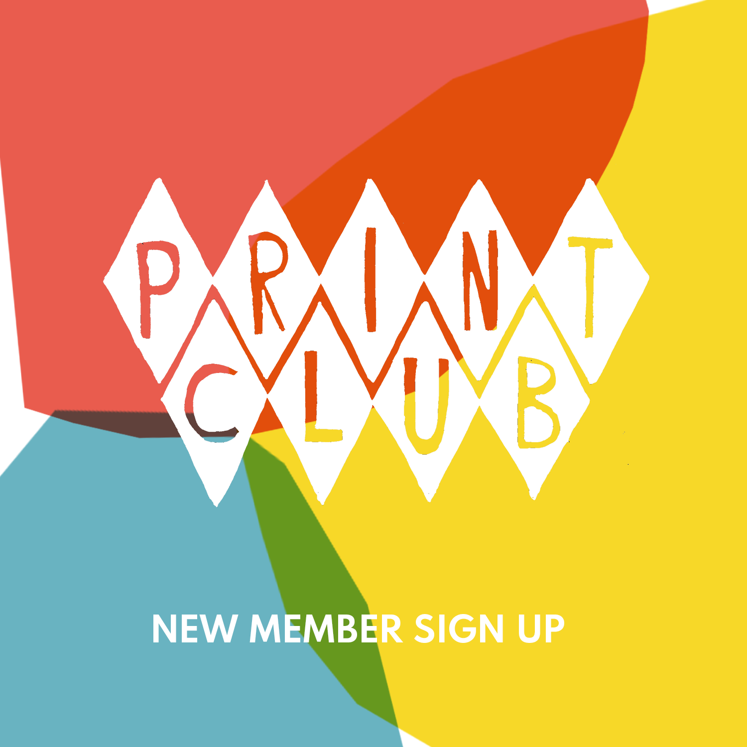 Print Club New Member Sign Up