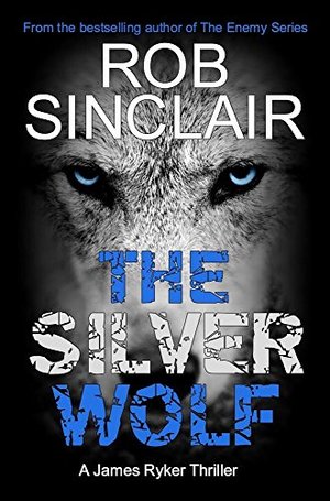 the-silver-wolf- Rob Sinclair.jpg