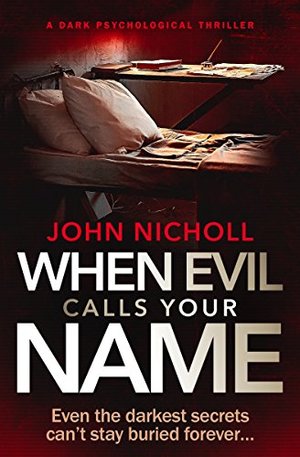 when-evil-calls-your-name- John Nicholl.jpg