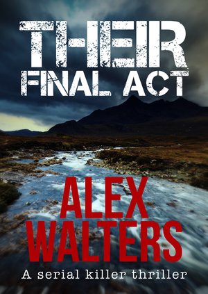 Their-Final-Act- Alex Walters.jpg