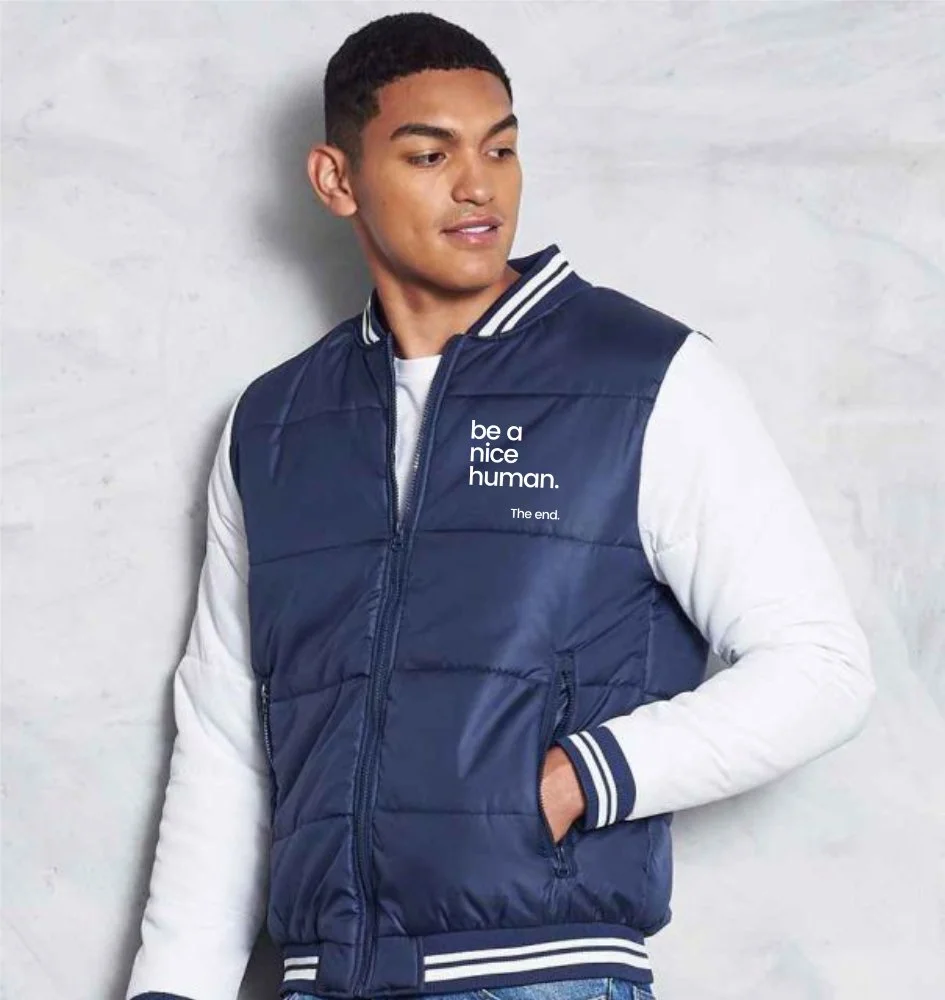 Be A Nice Human Varsity Puffer Jacket 