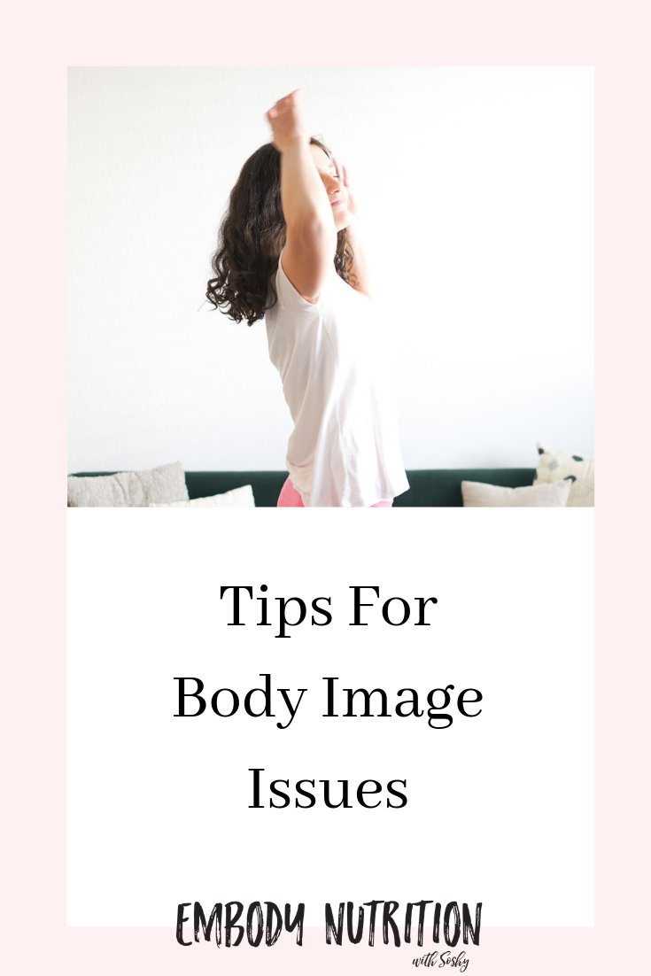 Tips For Body Image Issues.png