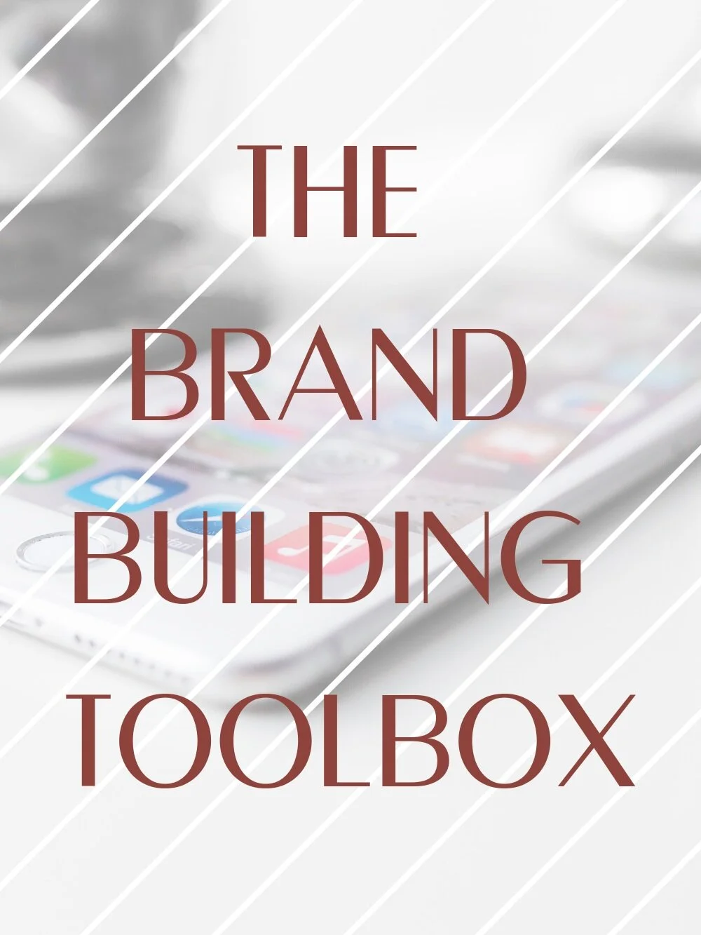 THE BRAND BULDING TOOLBOX