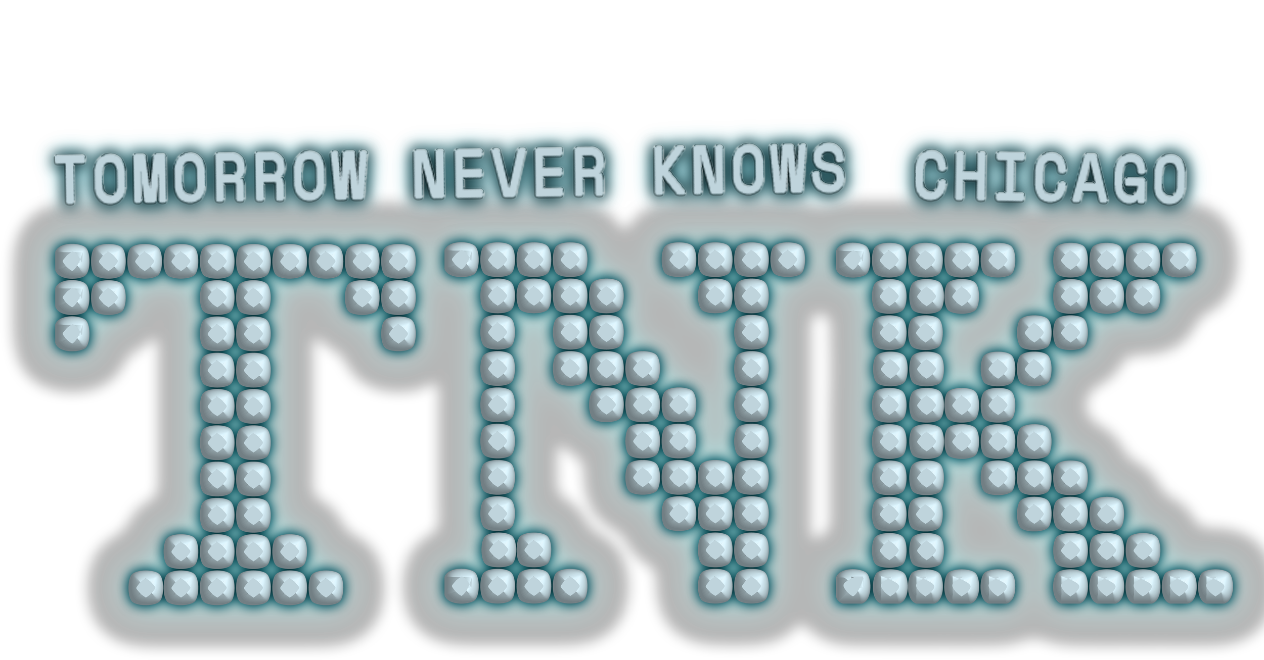 Tomorrow Never Knows