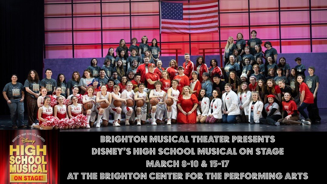The cast, crew, orchestra, and creative team invite you to Disney's High School Musical on Stage at the Brighton Center for the Performing Arts Opening night is tonight and there are 7 amazing performances. This is one show you do not want to miss. F