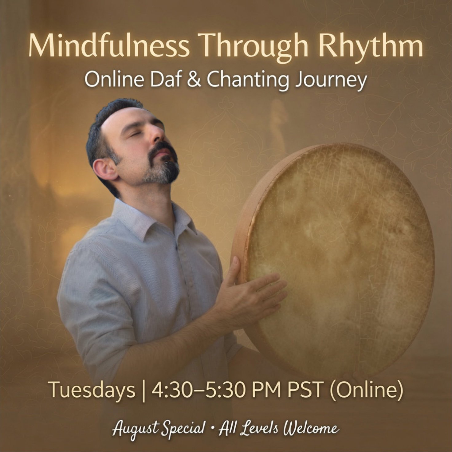 Mindfulness Through Rhythm – Online Daf & Chanting Journey