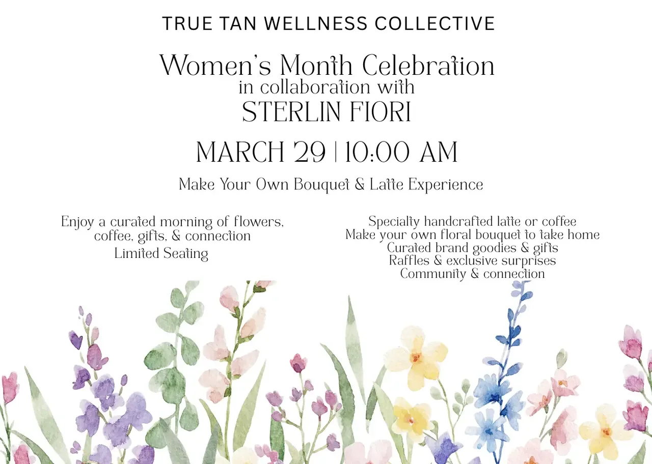 Flowers &amp; Lattes: A Women’s Month Celebration at True Tan