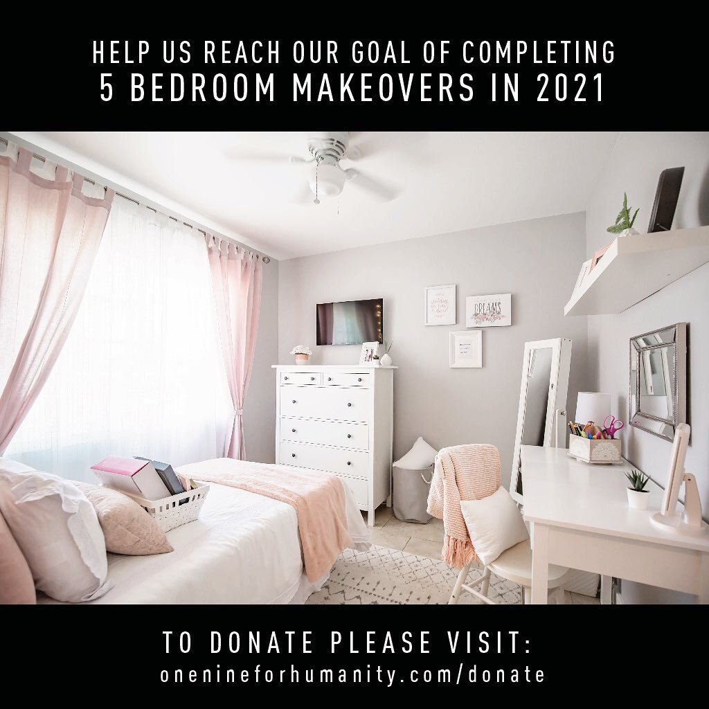 Help us reach our goal of raising $25,000 in 2021 to complete (5) bedroom makeovers for kids in need. 

Just $5,000 can dramatically change a kids life and provide them with an environment they can thrive in! A room transformation like the one we did