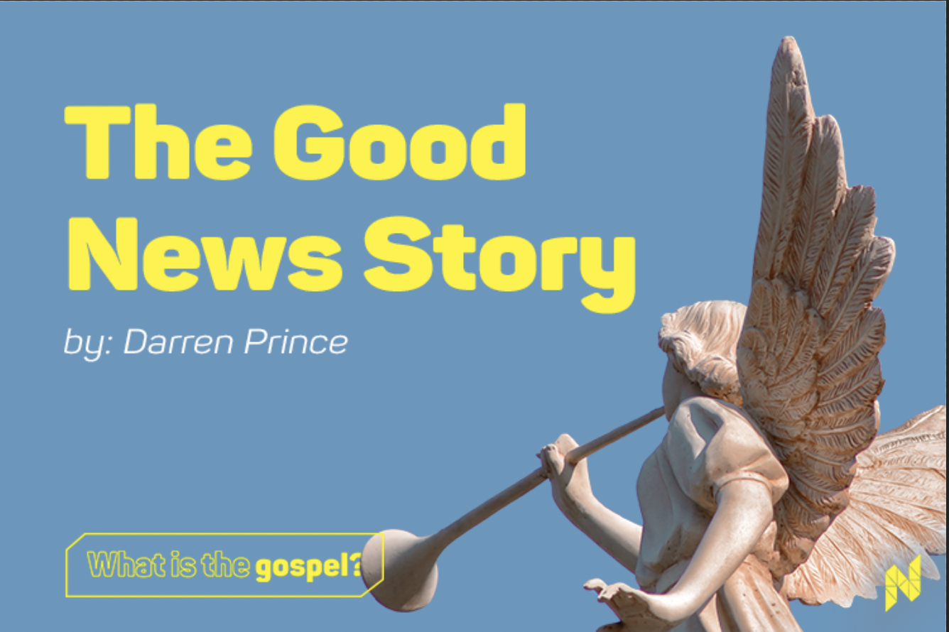 The Good News Story