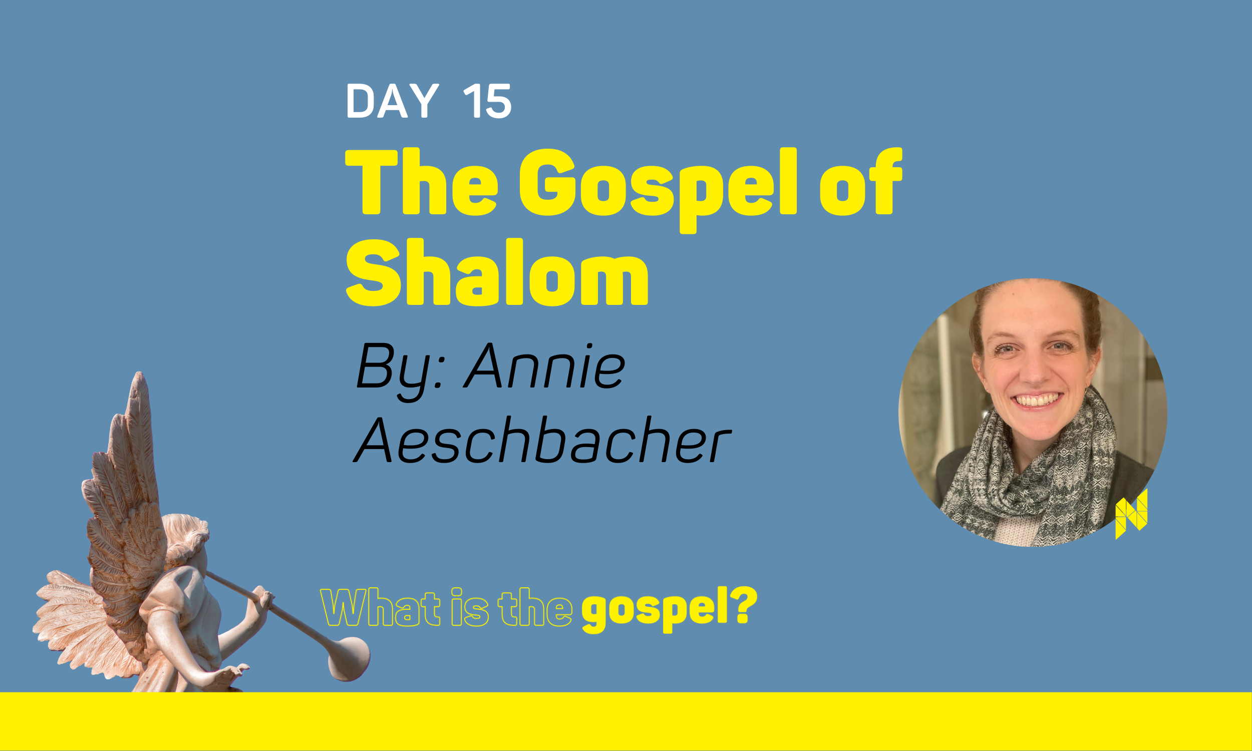 The Gospel of Shalom