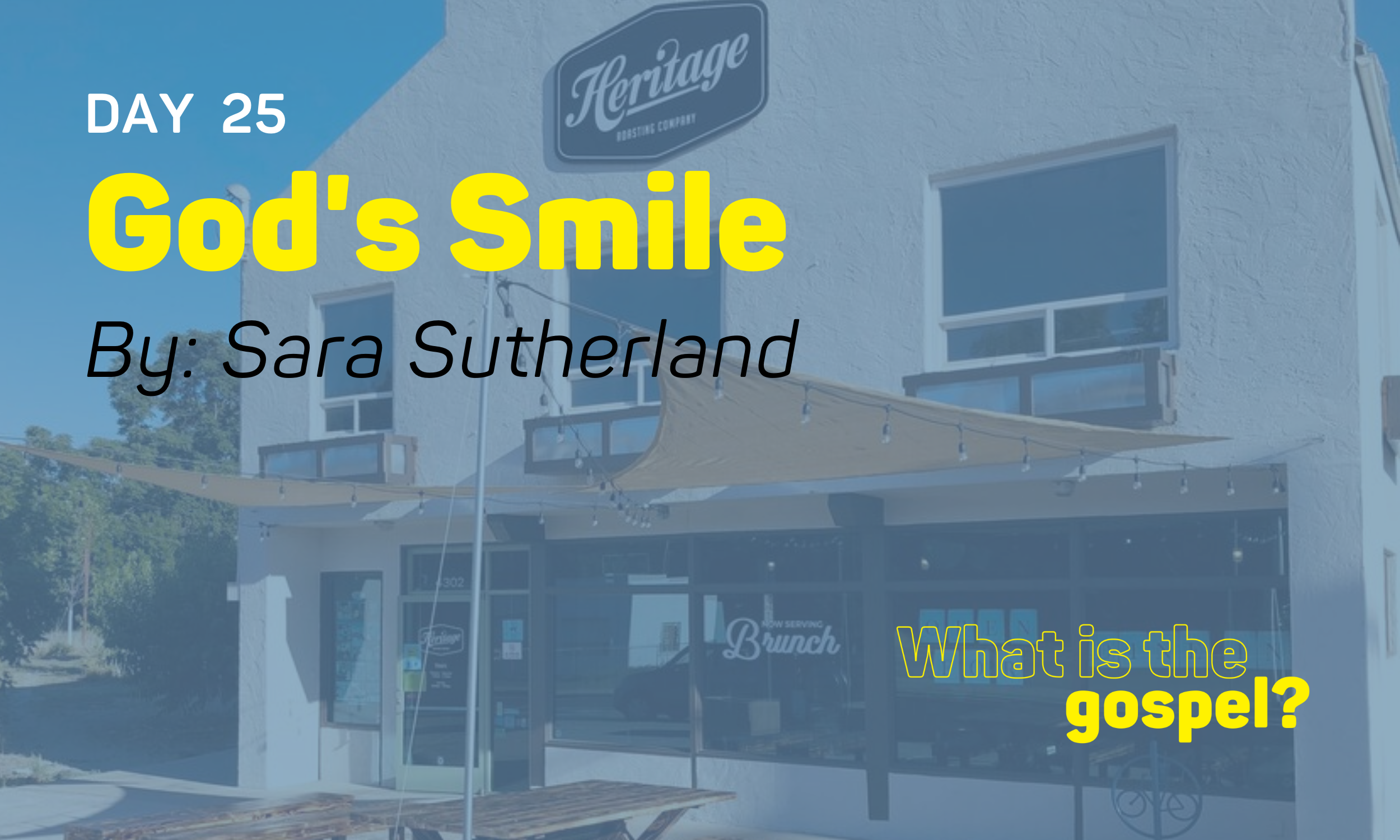 God’s Smile