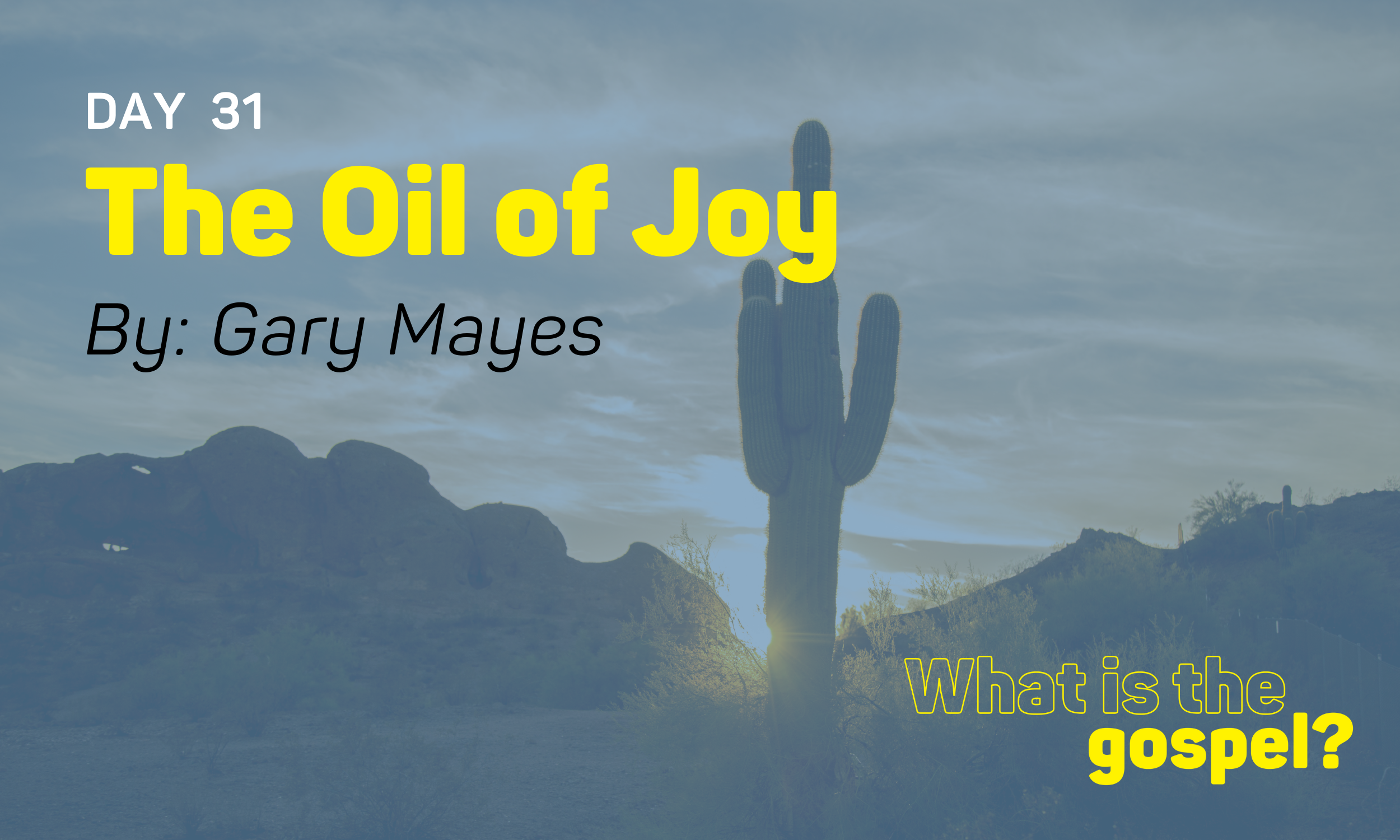 The Oil of Joy