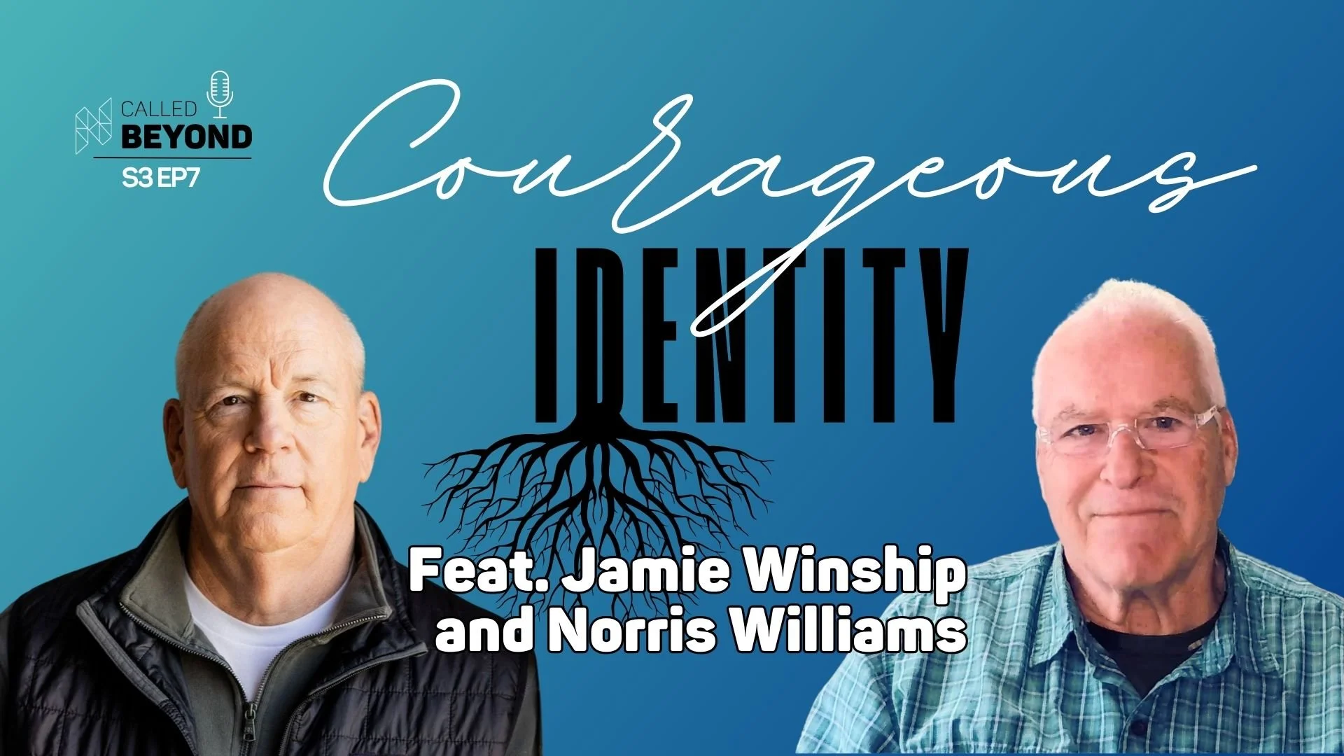 🎙️ "Courageous Identity"