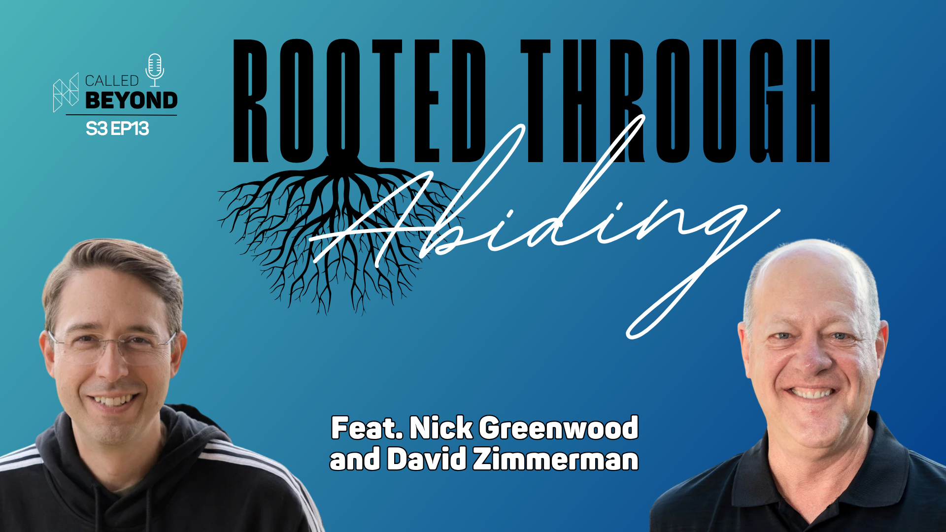 Rooted Through Abiding