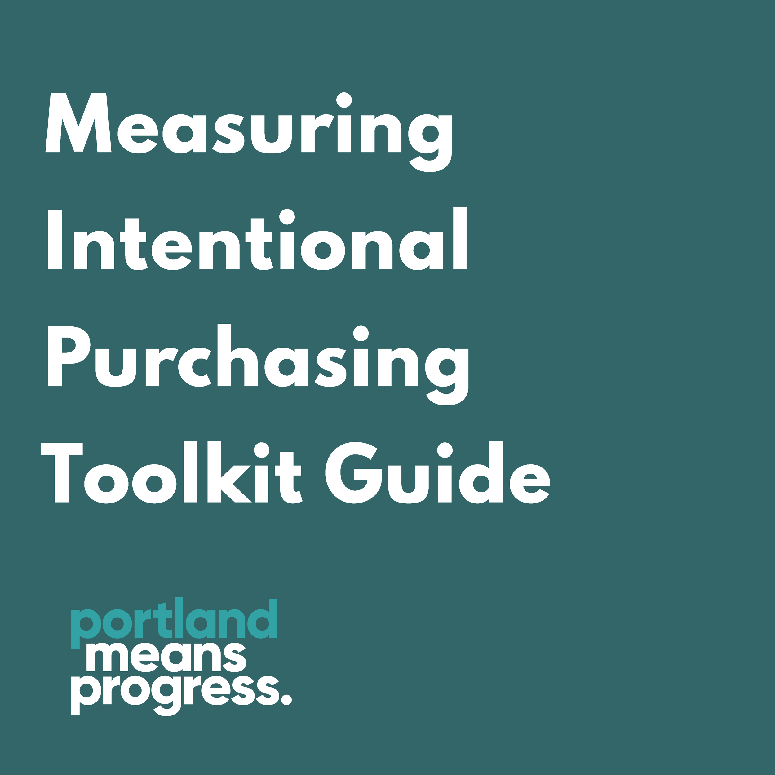 Measuring Intentional Purchasing Toolkit Guide