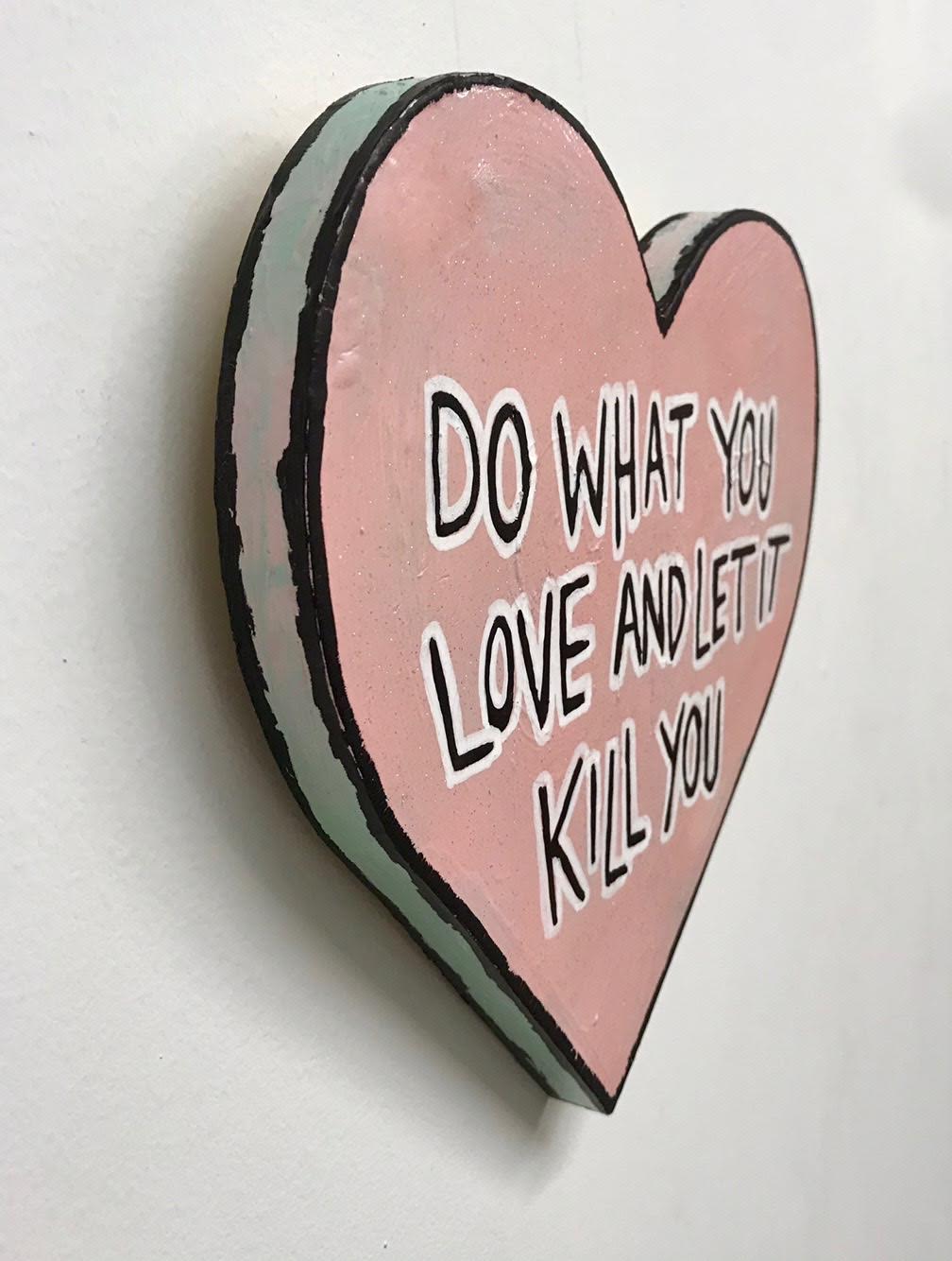 Passion is Pain (Do What You Love and Let It Kill You)