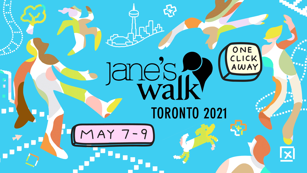 Jane's Walk 2021
