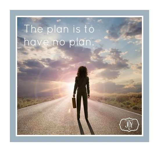 have no plan.jpg