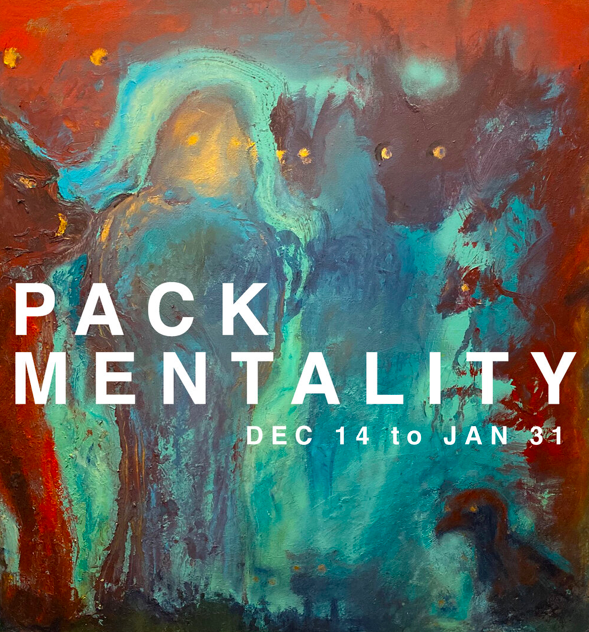 DONT WALK WALK GALLERY - Pack Mentality 