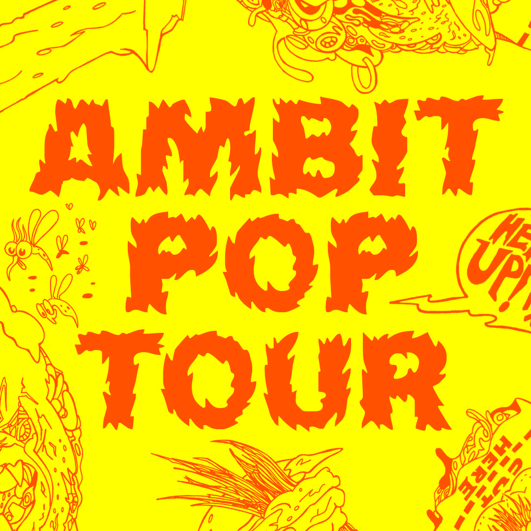 Savage Pencil x Ambit Pop magazine touring to Margate