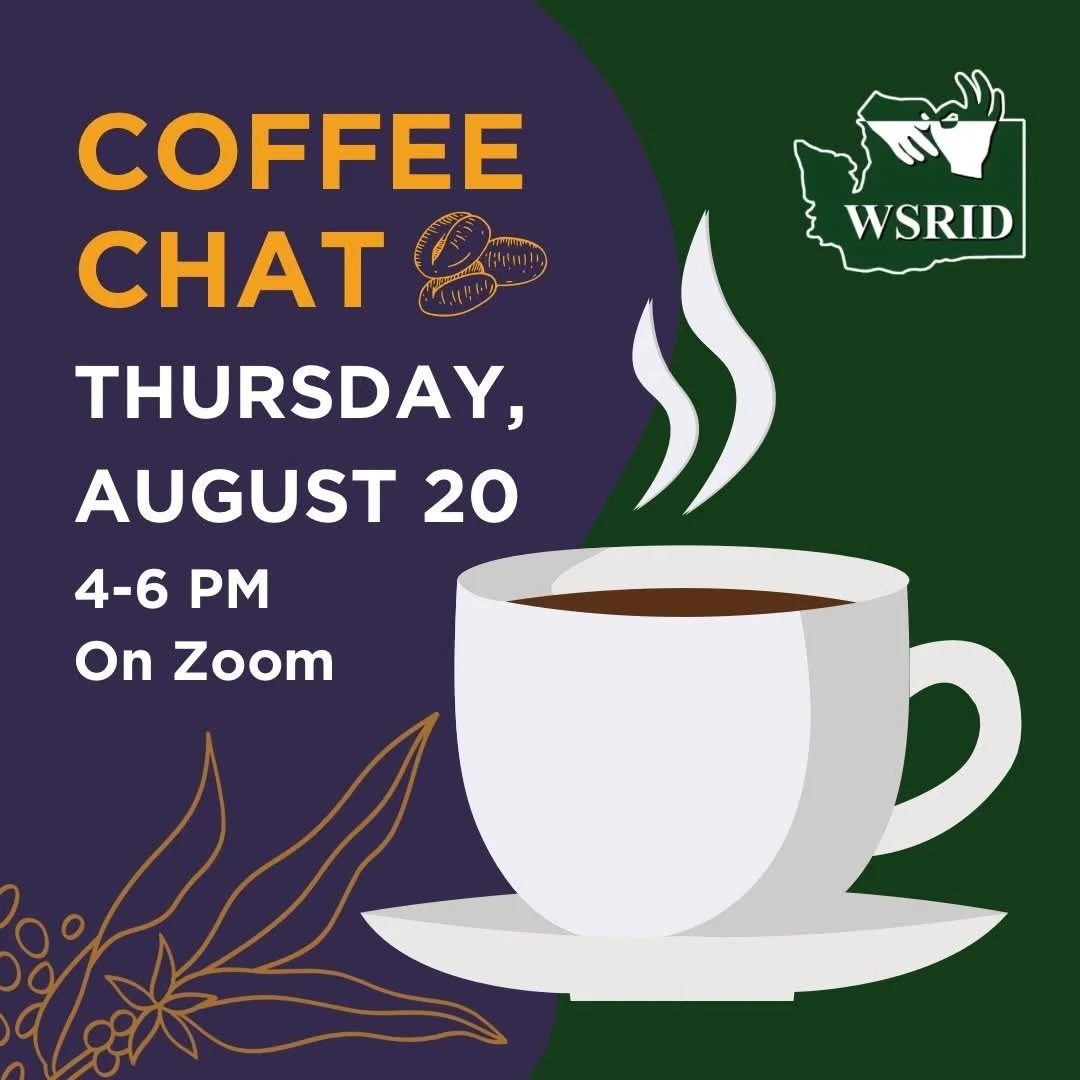 WSRID Coffee Chat on Thursday, August 20th from 4 to 6 PM via Zoom.