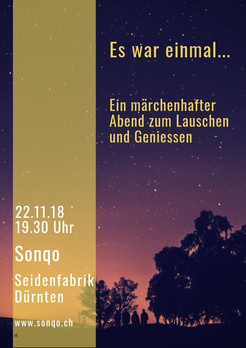 Es war einmal - ein märchenhafter Abend zum Lauschen und Geniessen