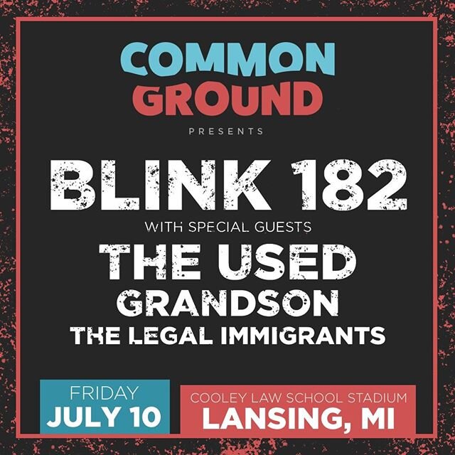 The rest of our Friday lineup is here!!!
.
.
#cgmf #blink182 #Lansing #michigan #concerts #musicfestival #theused #grandson #thelegalimmigrants