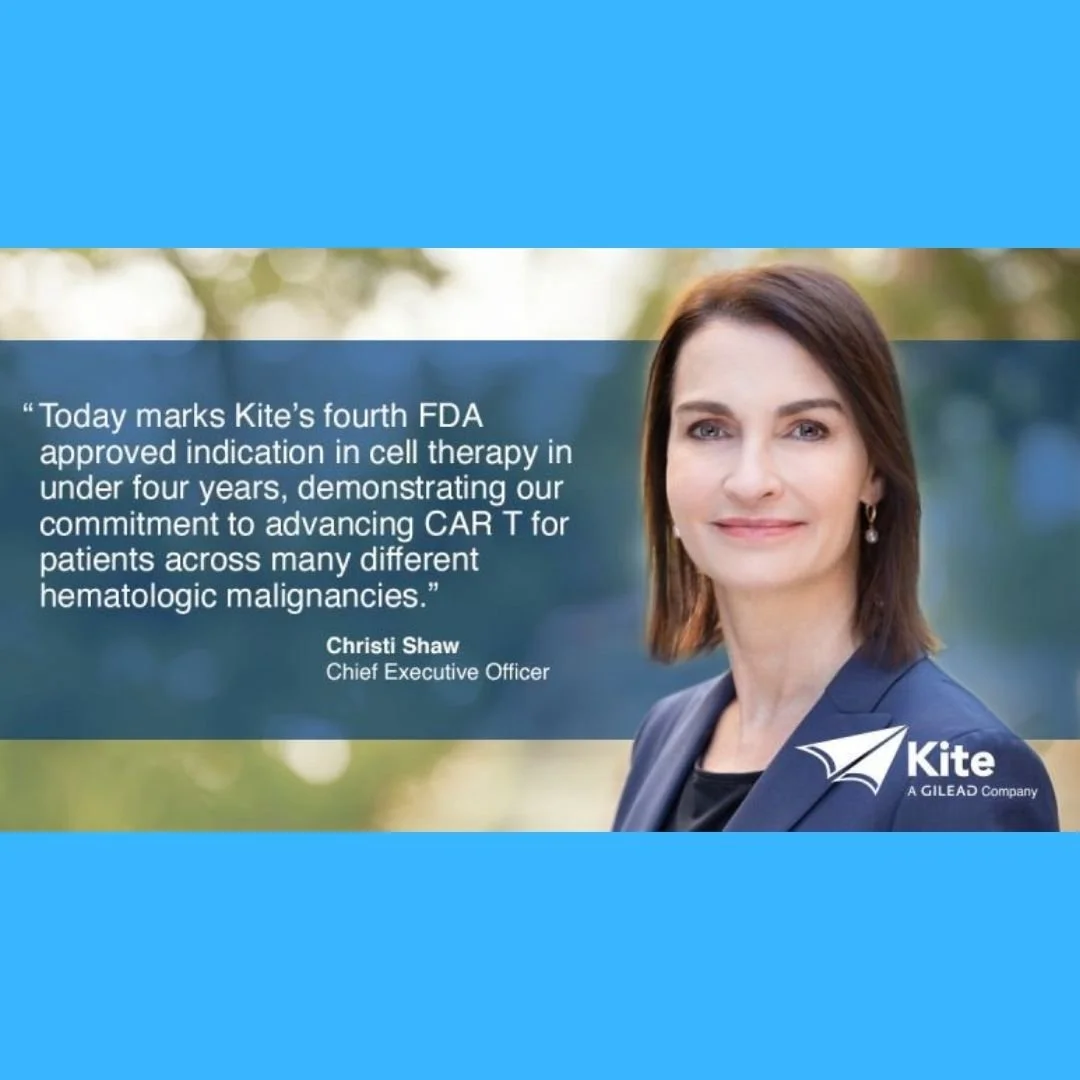 Leader Storyteller: Celebrating Kite CEO Christi Shaw’s FDA Approval of New Cell Therapy for Cancer 