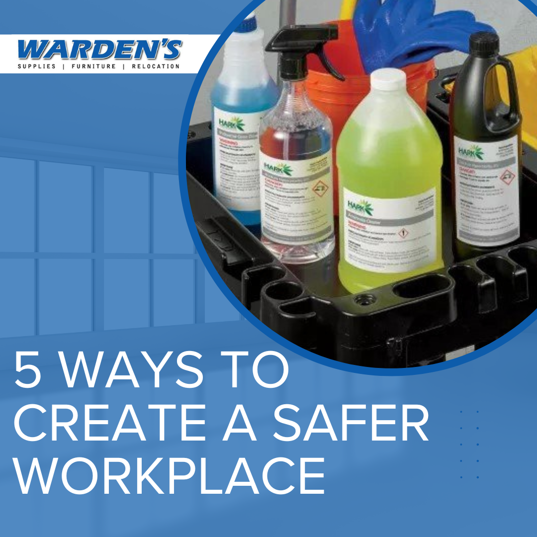 Five Ways to Create a Safer Workplace