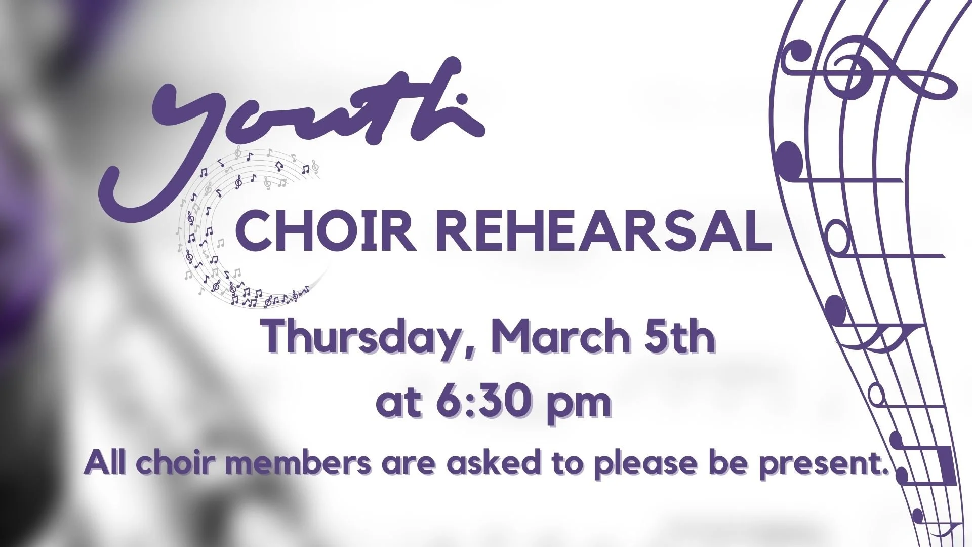 Youth Choir Rehearsal Annoucement.jpg