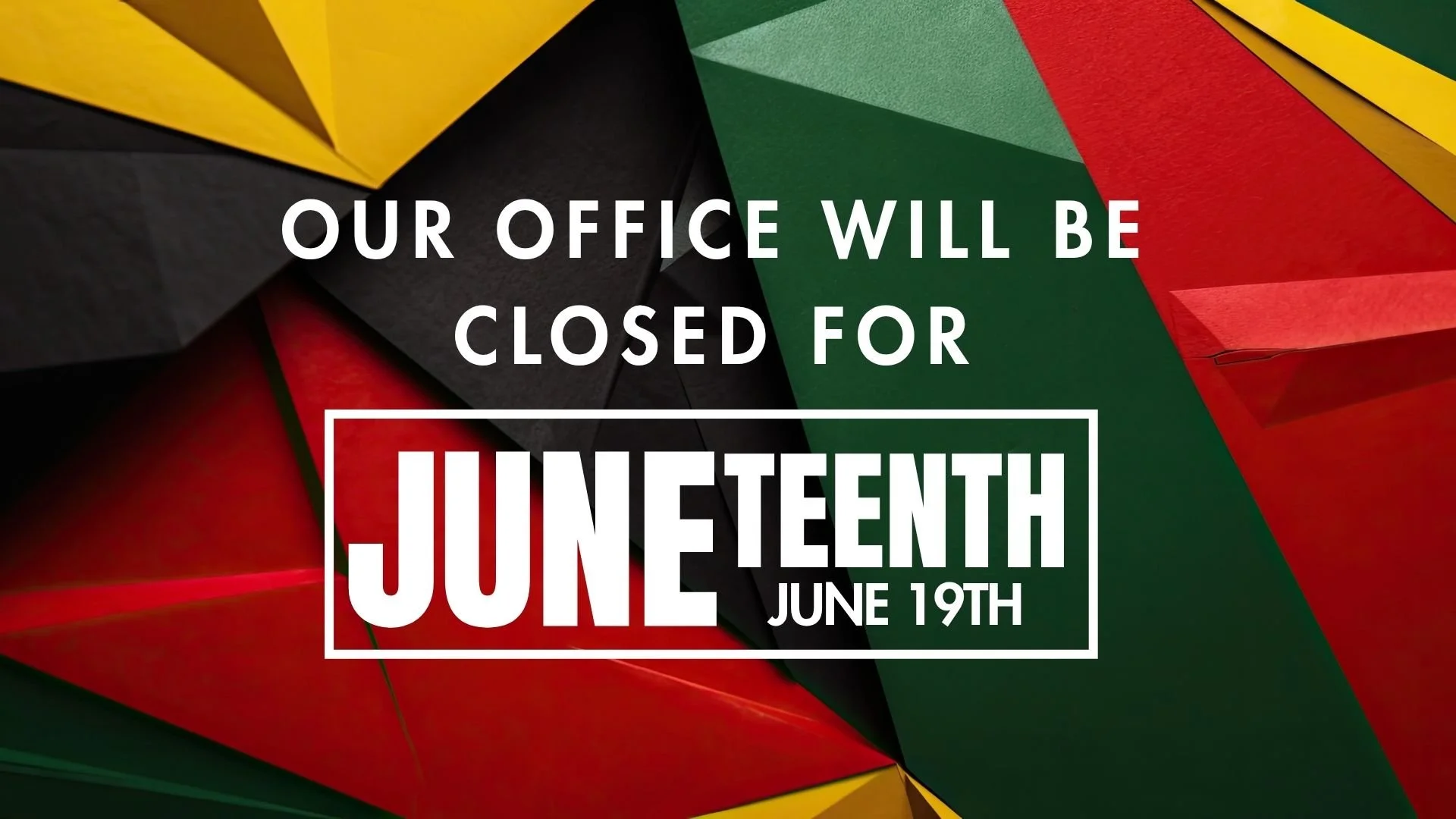 Juneteenth Office Closing.jpg