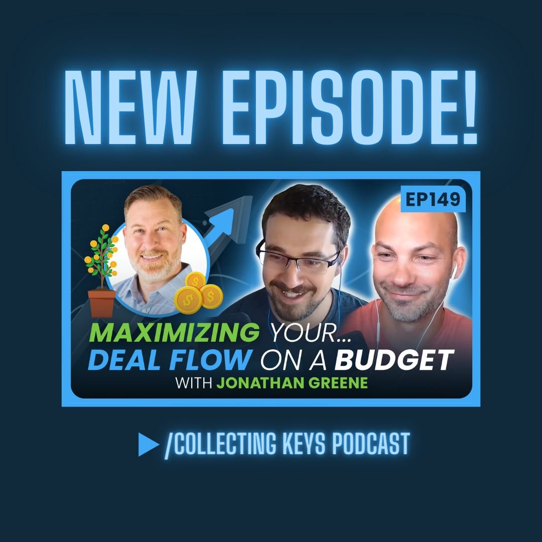 Ep. 149: Maximizing Deal Flow On a Budget with Jonathan Greene
