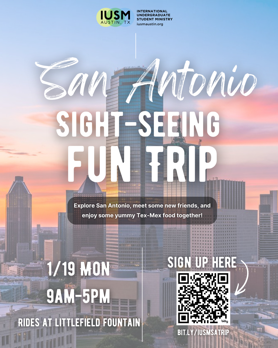 San Antonio Sight-Seeing Fun Trip 专属本科生圣安东尼奥之旅