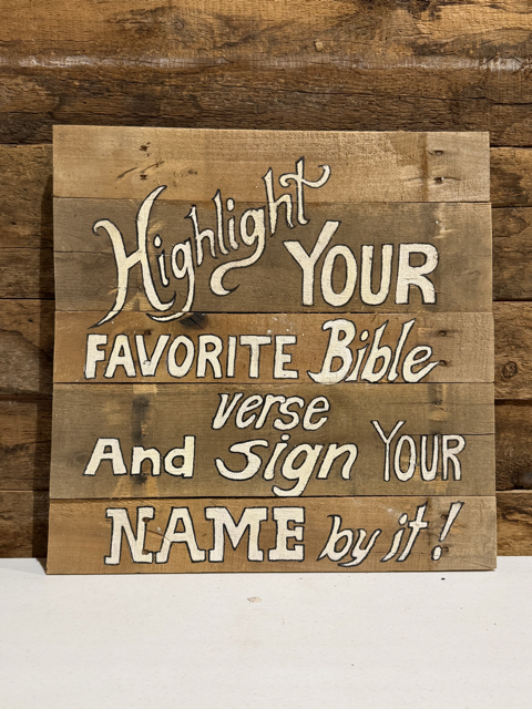 "Highlight your favorite Bible verse" Sign