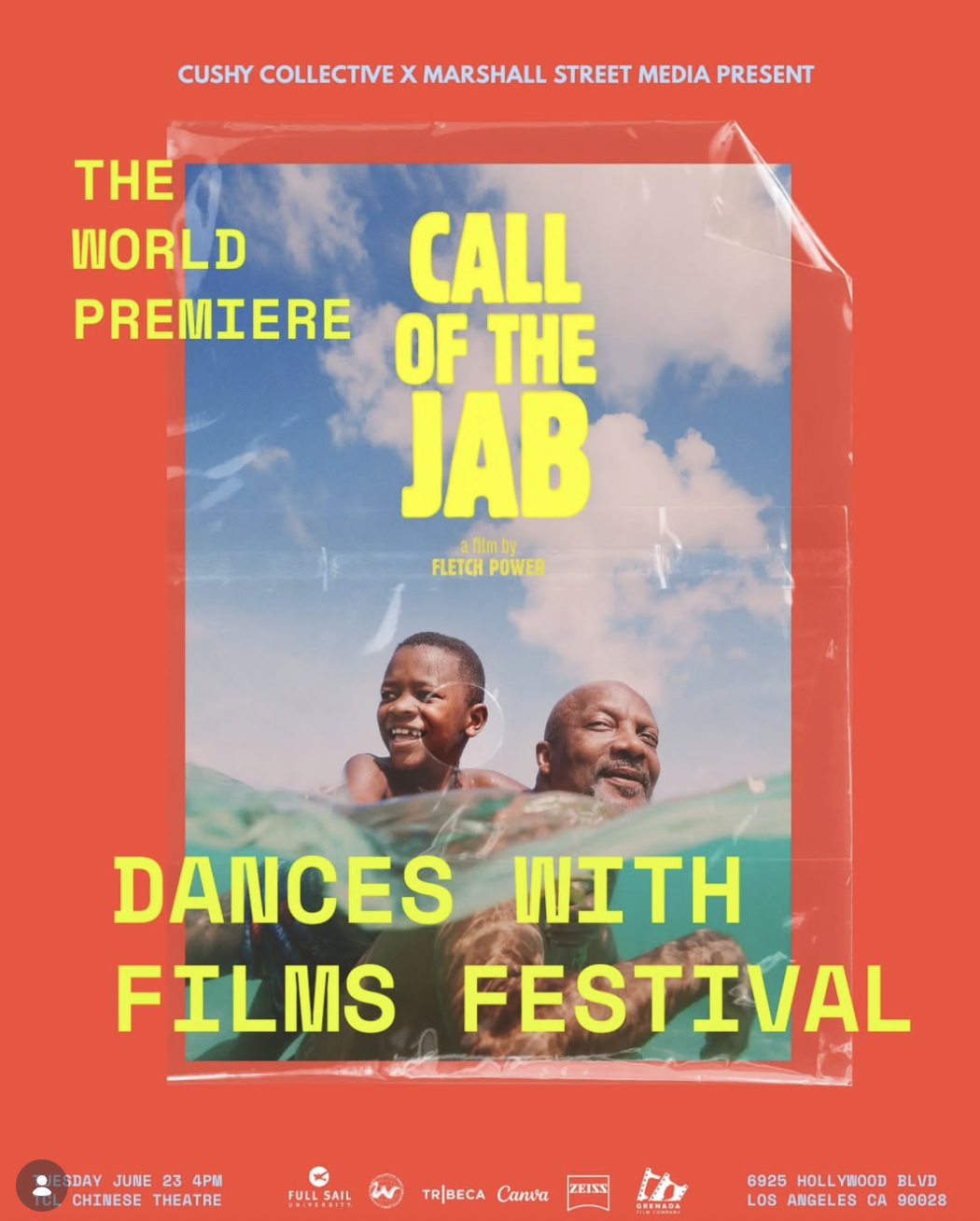 DANCES WITH FILMS WORLD PREMIERE of Call of the Jab