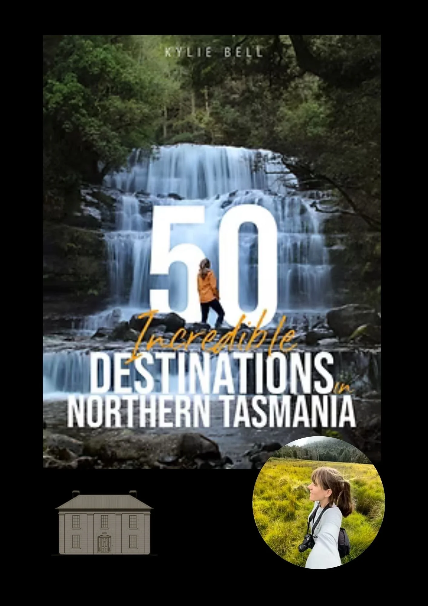 Book Launch - 50 Incredible Destinations in Northern Tasmania by Kylie Bell