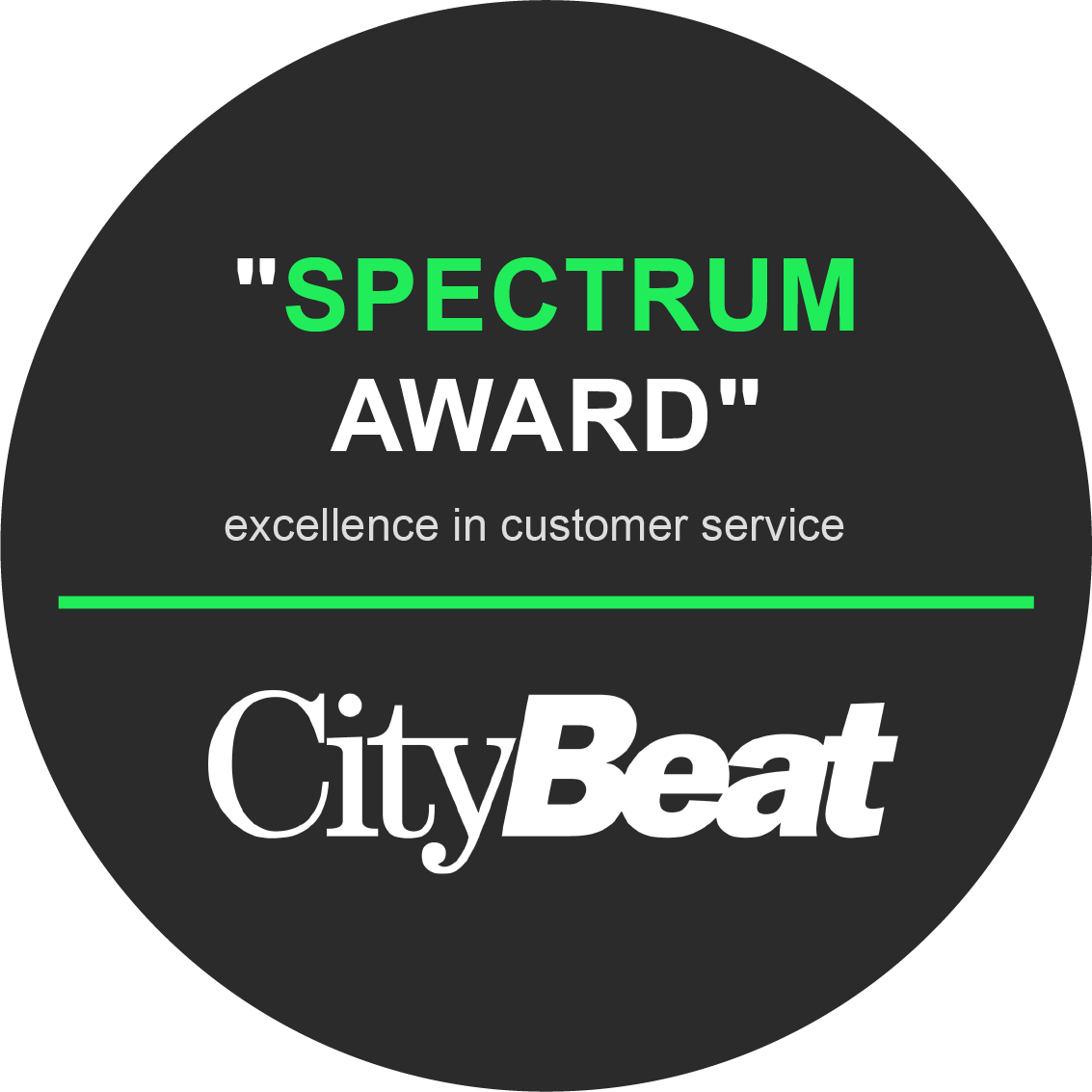 "Spectrum Award" Excellence in Customer Service by City Beat