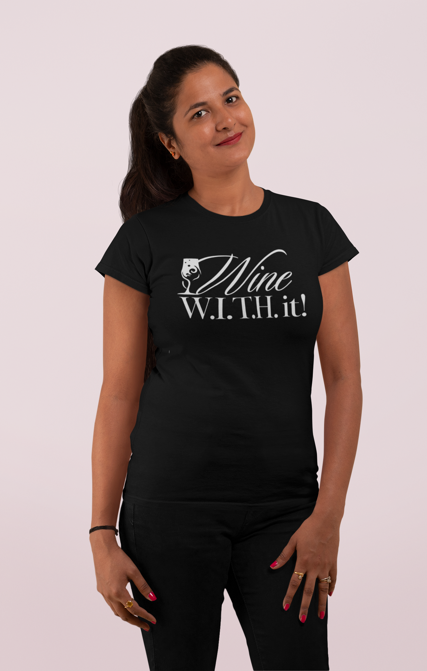 Wine W.I.T.H. it T-Shirts — San Diego In Tourism & Hospitality