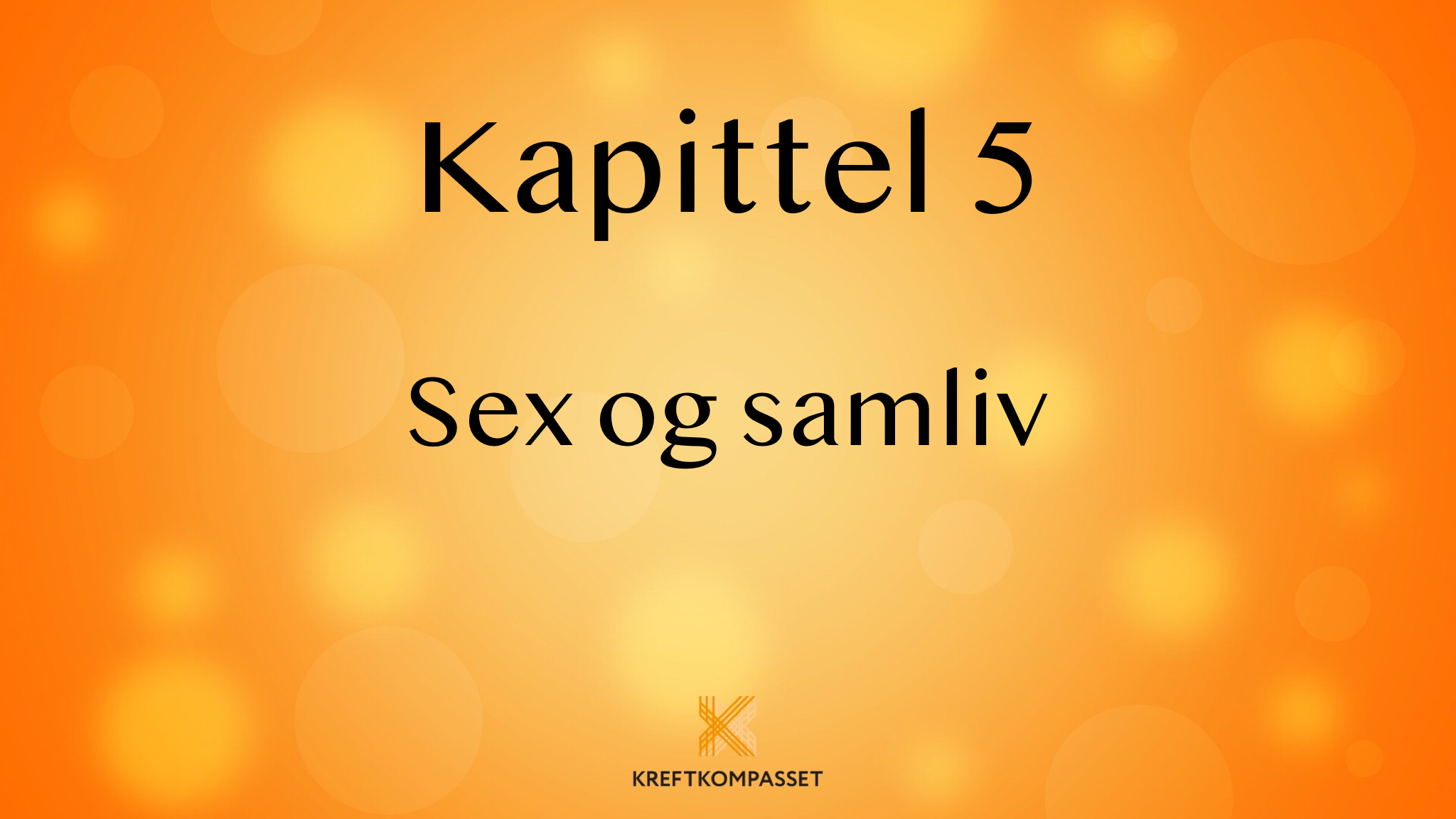 Sex og samliv etter kreftbehandlingen