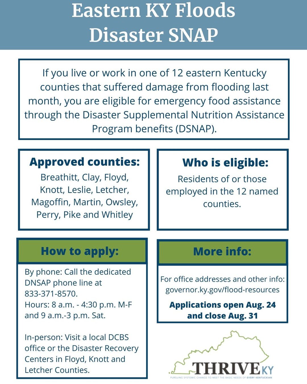 Are you in Breathitt, Clay, Floyd, Knott, Leslie, Letcher, Magoffin, Martin, Owsley, Perry, Pike, or Whitley county? 
Apply by phone (833-371-8570) or in person for #DSNAP through Aug 31!