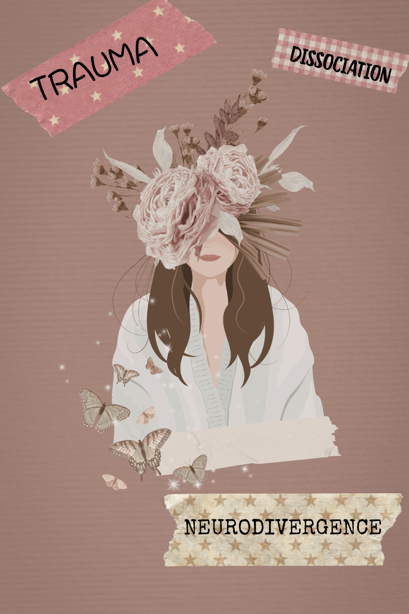 Navigating Trauma, Neurodivergence, and Dissociation
