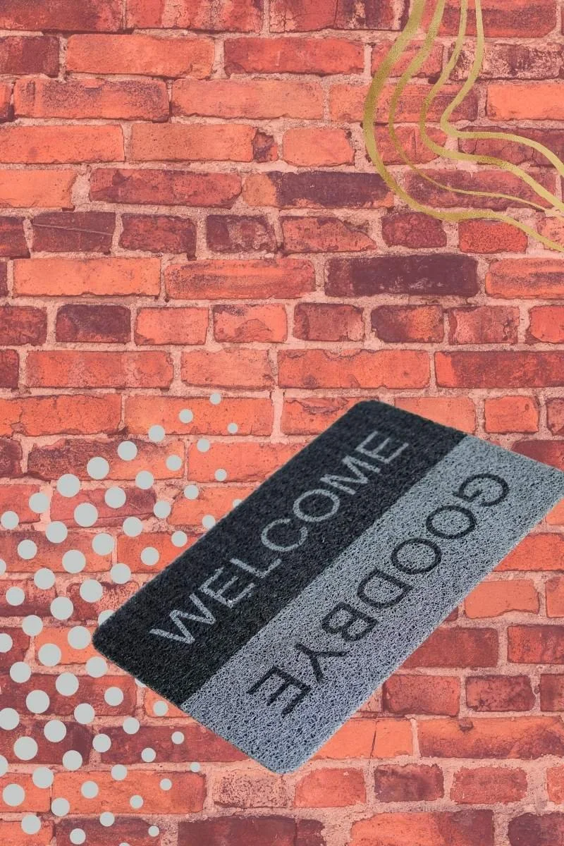 When you are done being the perfect doormat, give me a call