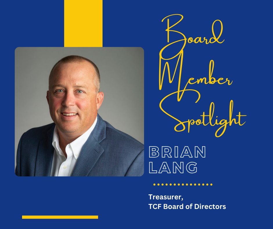 ⭐️Board Member Spotlight!!⭐️
We're excited in 2024 to introduce you to Foundation Board Members and let them share a little bit about their commitment to our organization and the community. Next up - Brian Lang, Treasurer.

Why did you become involve