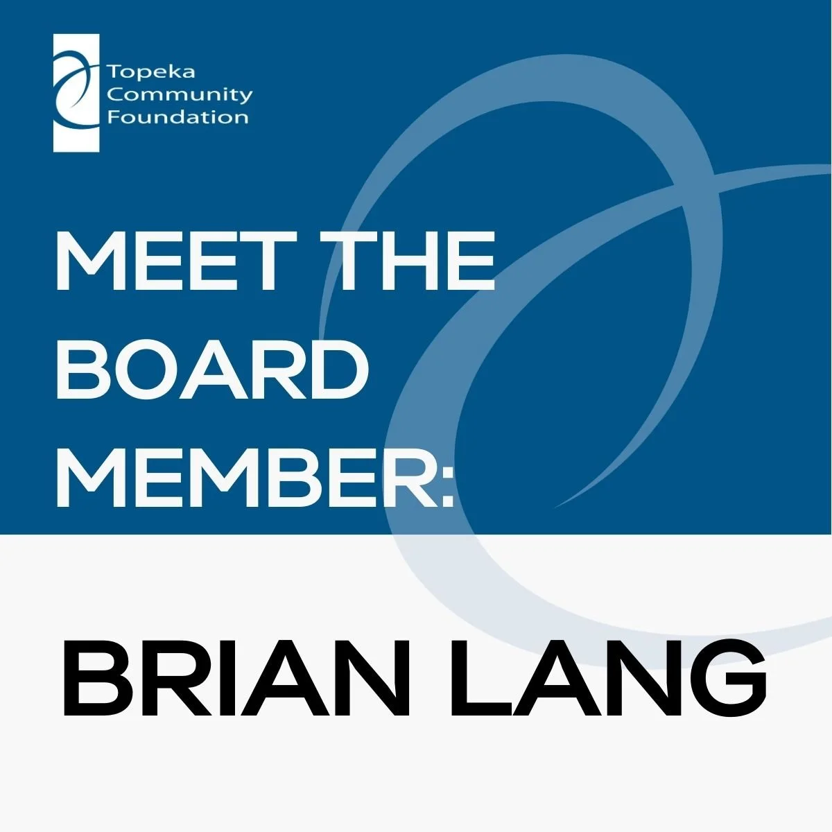 Meet Our Board: Brian Lang, Treasurer