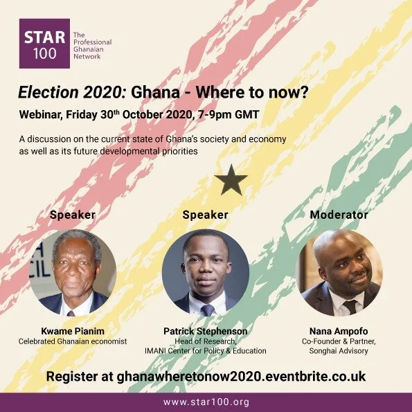 Star 100 Panel Discussion: Elections 2020. Ghana: Where To Now?