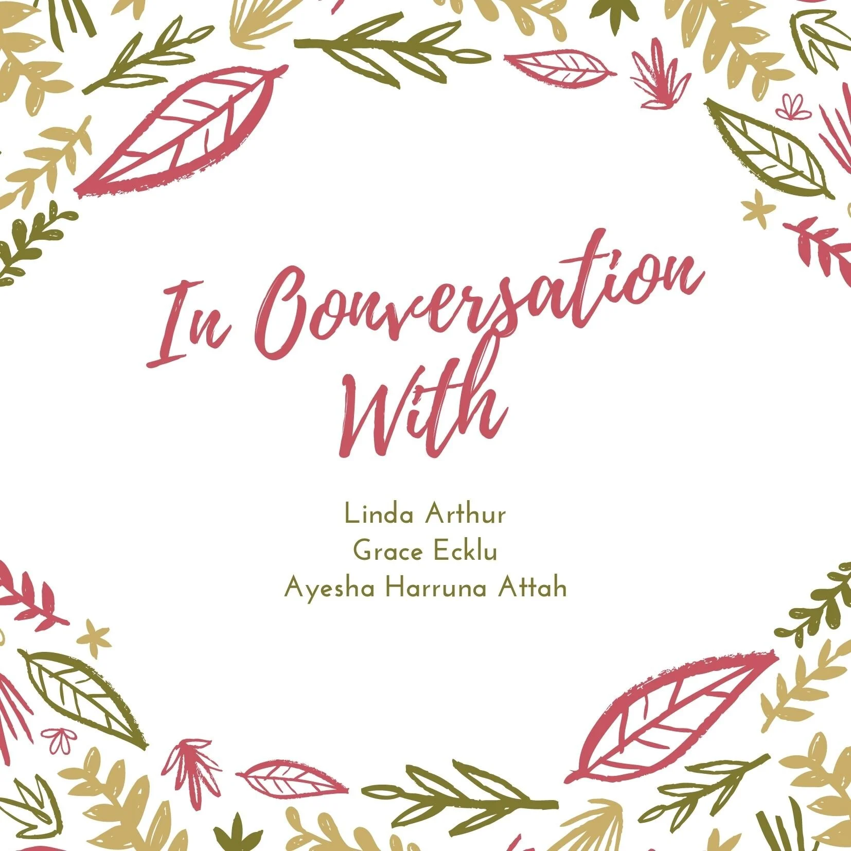 Authentic Authorship: In Conversation With Three Female Ghanaian Writers