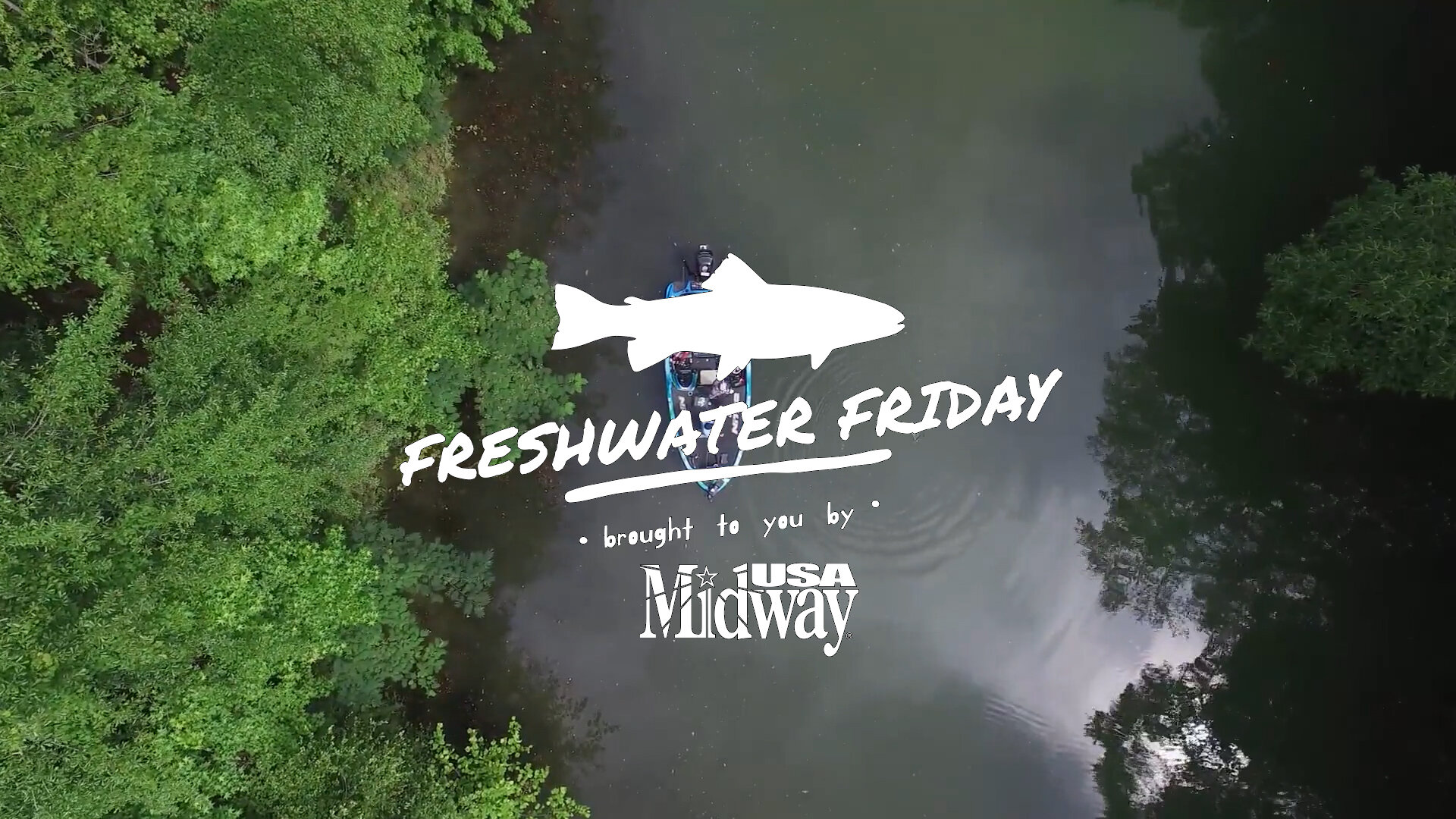 Midway Freshwater Friday Marathon - July 17, 2020