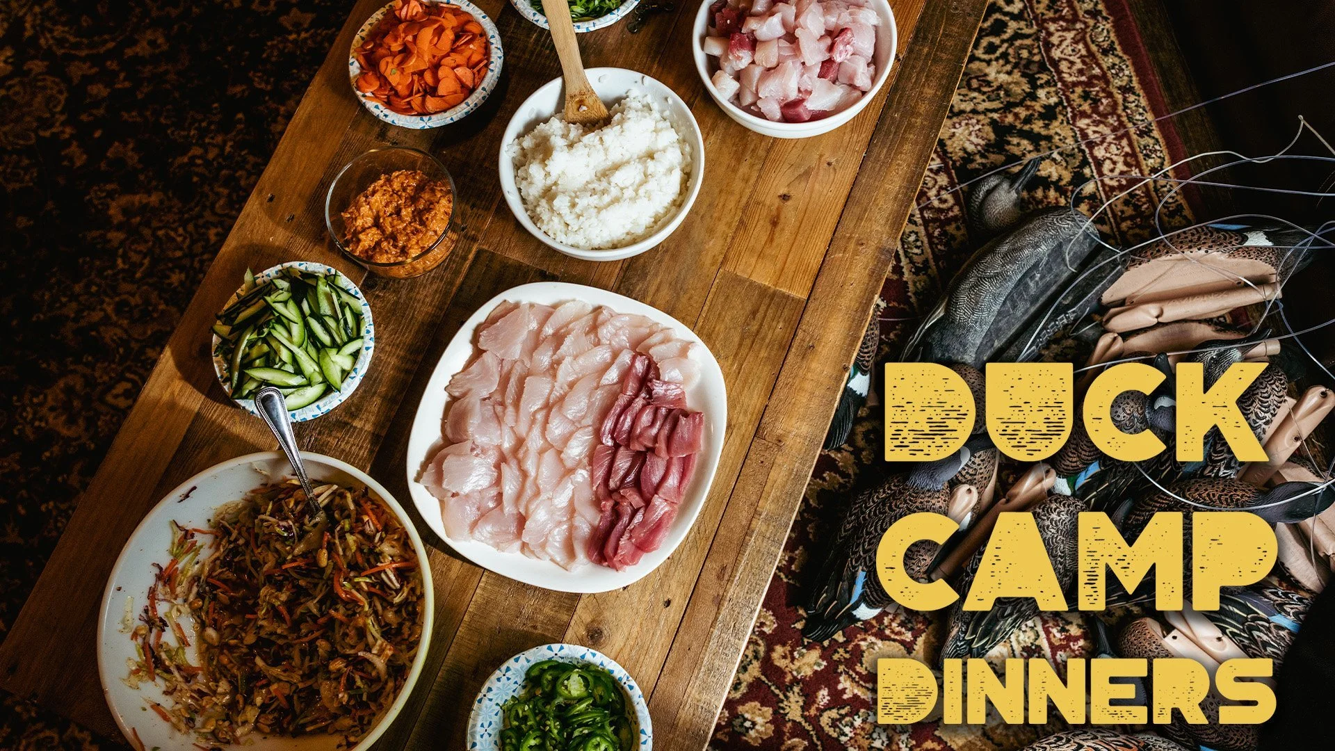 Duck Camp Dinners