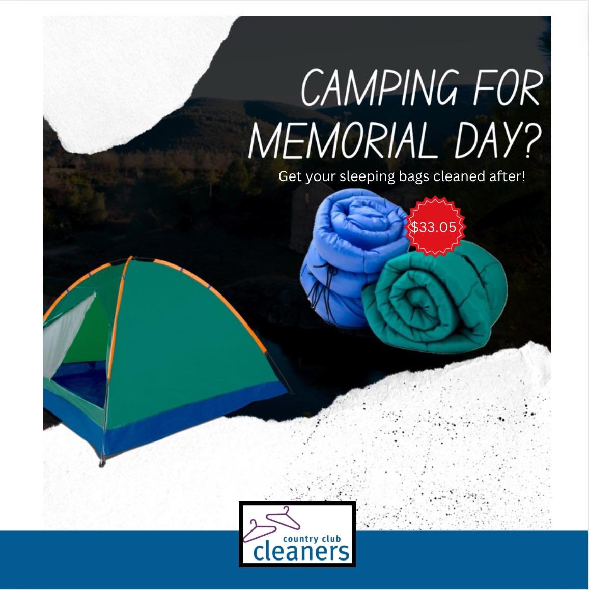 Before the adventure begins and after the memories are made, keep your sleeping bag fresh and ready for action! ✨ 🏕️ Country Club Cleaners can help clean and maintain your sleeping bags so they are ready for every camping trip. 

#memorialdaycamping