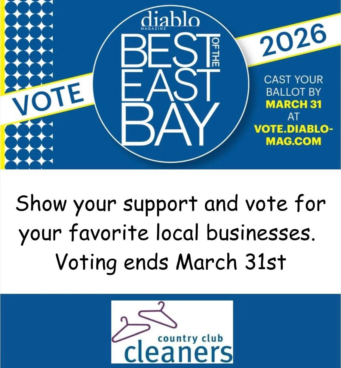 Don&rsquo;t forget to vote for your favorite local businesses including your favorite local dry cleaner! 

#diablomagazine #diablomagazinebestoftheeastbay #bestoftheeastbay2026  #AlamoCA #Drycleaning #sanramonca #diabloca #dublinca #countryclubcleane